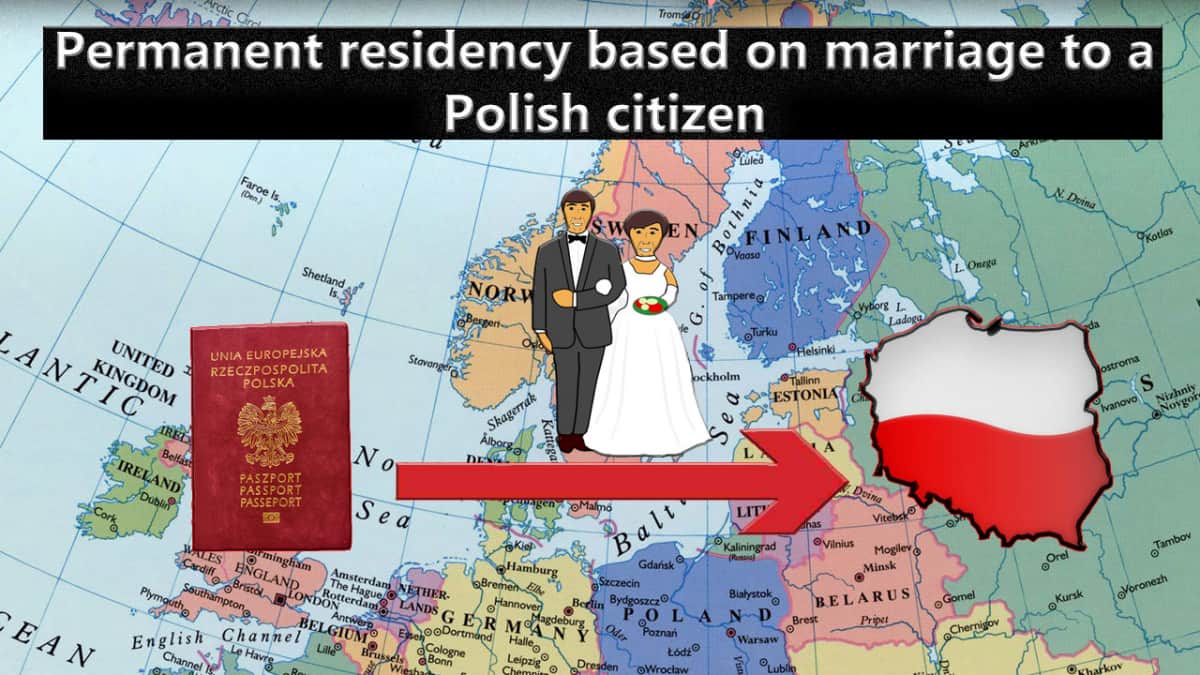 Permanent residency in Poland based on marriage to a Polish citizen