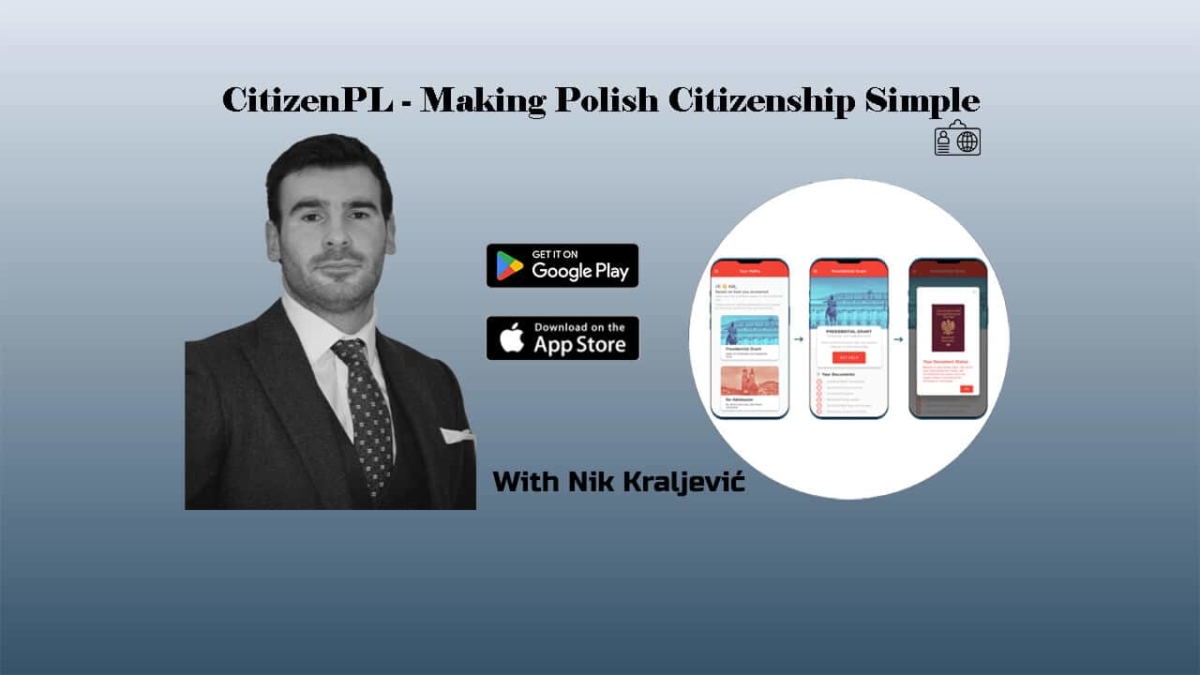 Get Polish citizenship easily with the aid of the CitizenPL app