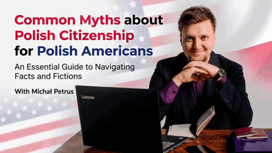 myths about Polish citizenship for Polish Americans